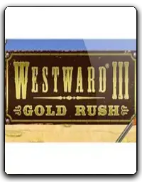 Westward III: Gold Rush