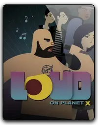 Loud on Planet X