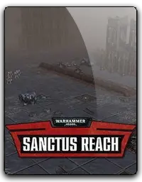 Warhammer 40000: Sanctus Reach