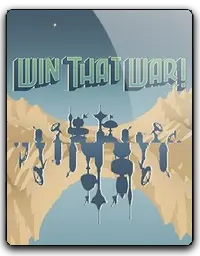 Win That War